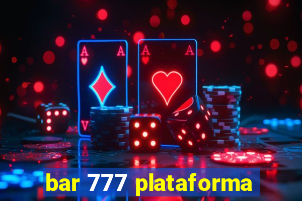 bar 777 plataforma